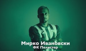 „Бомба“ од Битола: Мирко Ивановски ќе го предводи нападот на Пелистер (ВИДЕО)